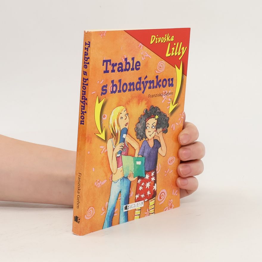 Franziska Gehm Trable s blondýnkou