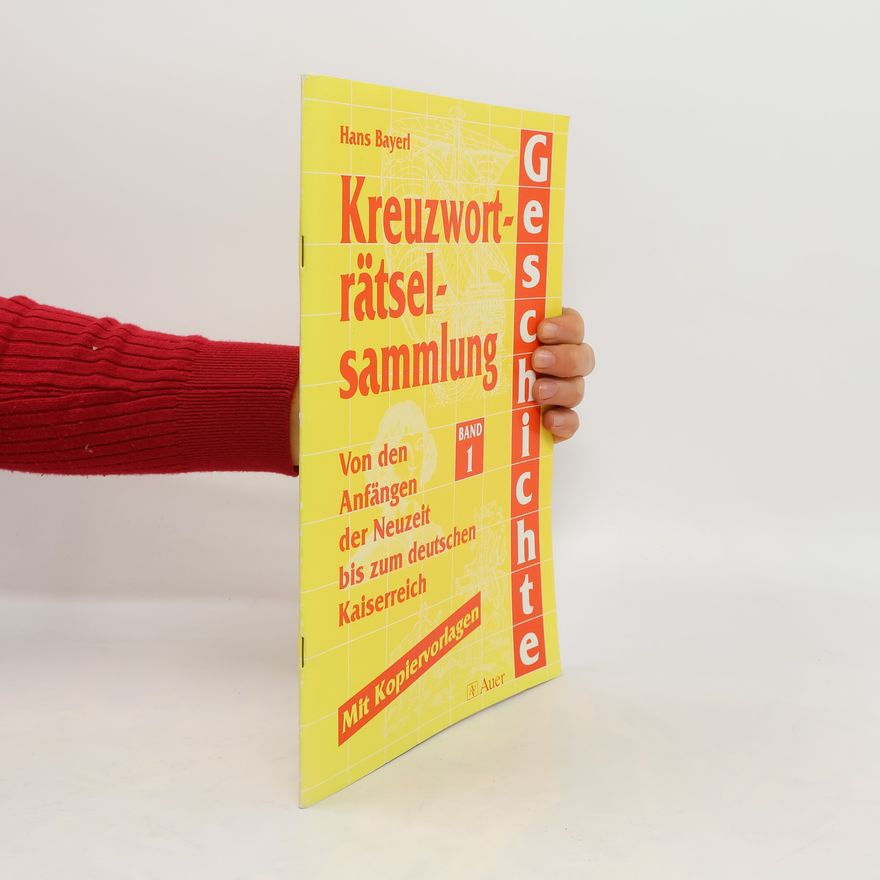Autorenkollektiv Kreuzworträtselsammlung Geschichte