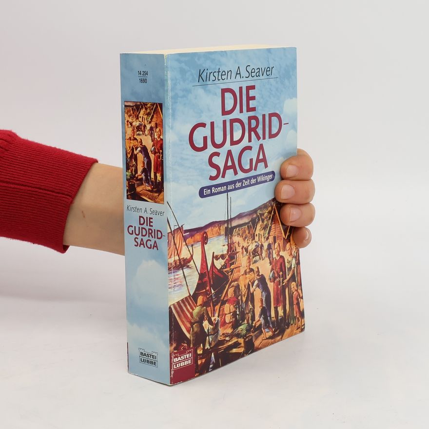 Kirsten A. Seaver Die Gudrid-Saga