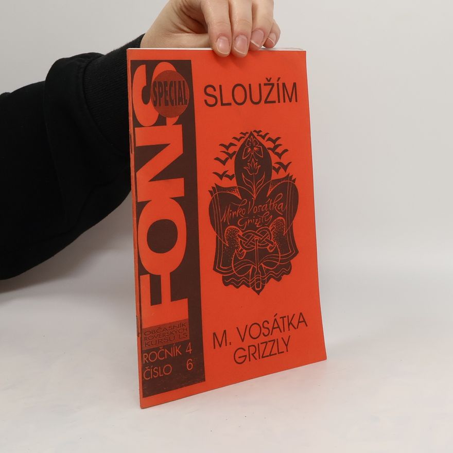 Robert Baden-Powell FONS Speciál, ročník 4, číslo 6: Sloužím / Grizzly