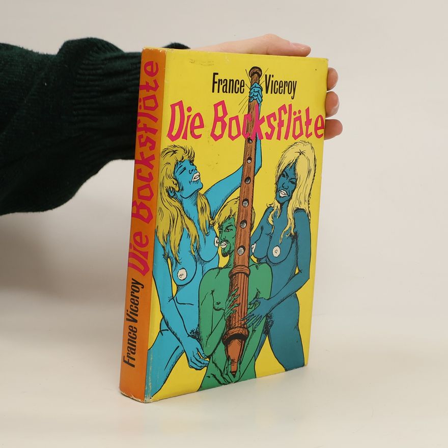 Viceroy France Die Bocksflöte