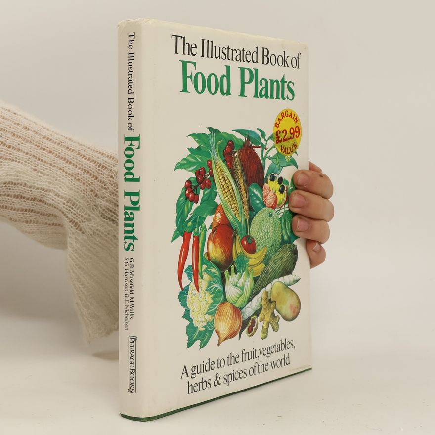 Autorenkollektiv The Illustrated Book of Food Plants