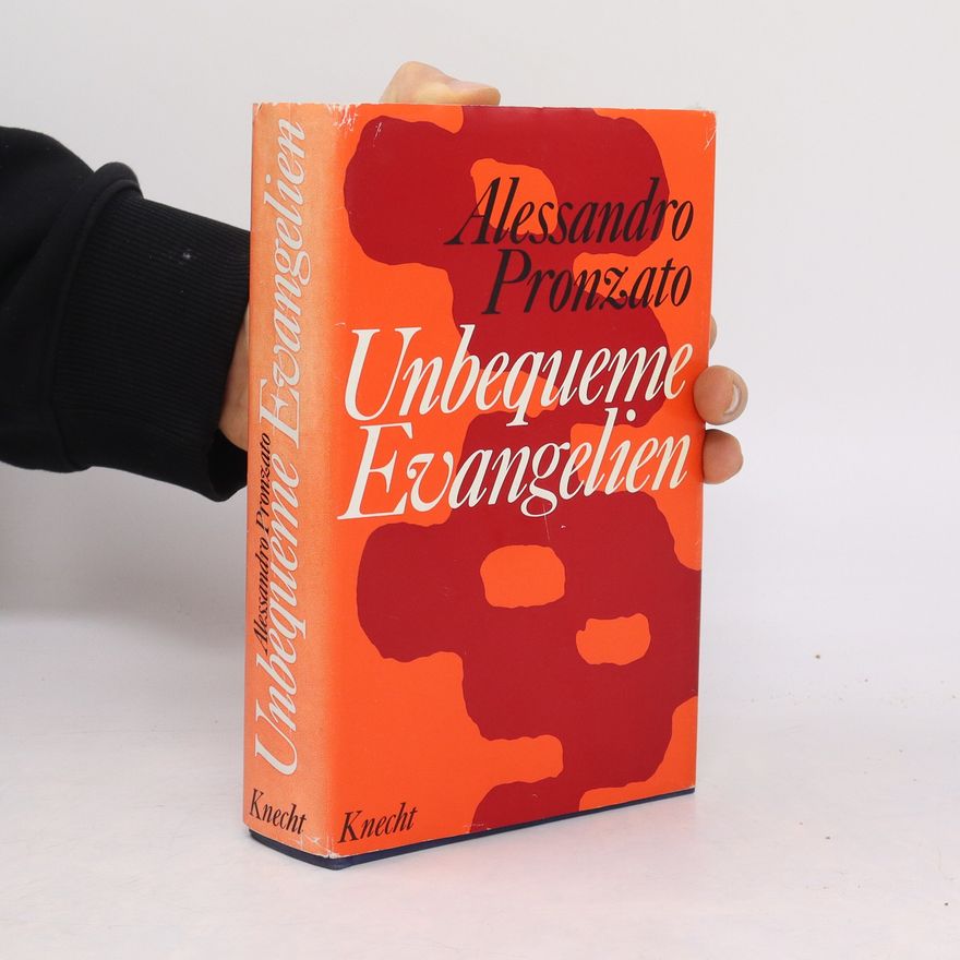 Alessandro Pronzato Unbequeme Evangelien