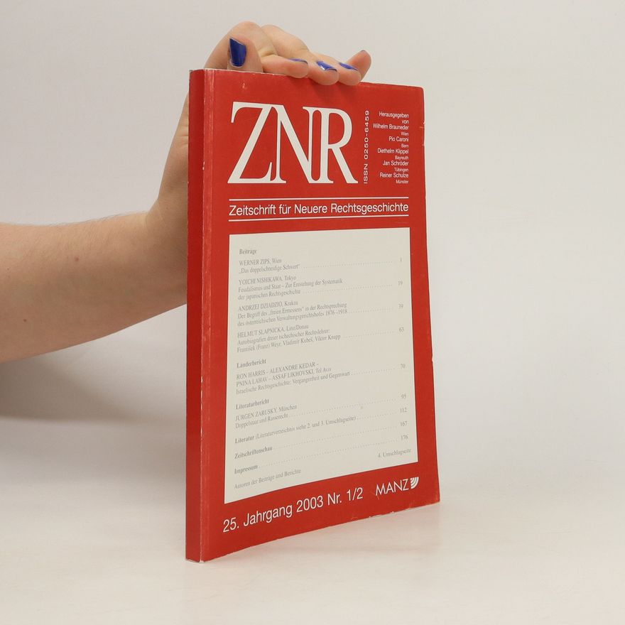 Kolektiv autorů Zeitschrift für Neuere Rechtsgeschichte 1-2/2003