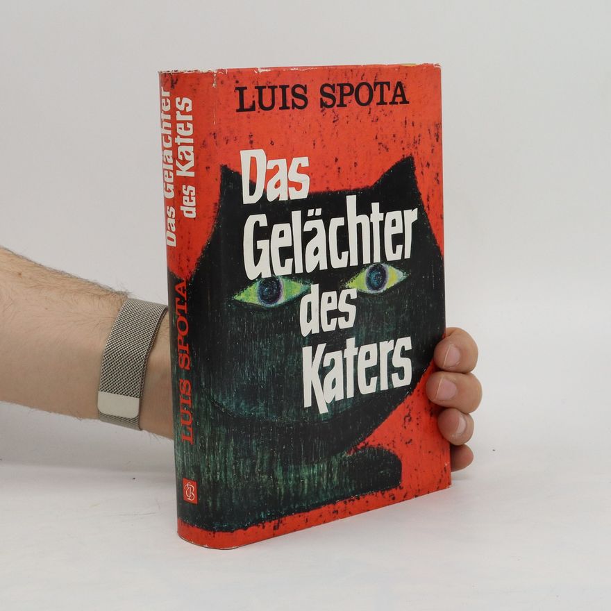 Luis Spota Das Gelächter des Katers
