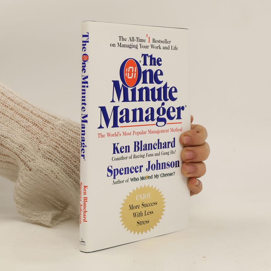 Spencer Johnson The one minute manager