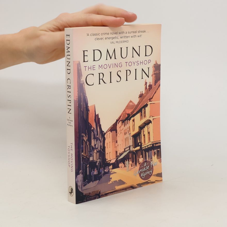 Edmund Crispin The Moving Toyshop