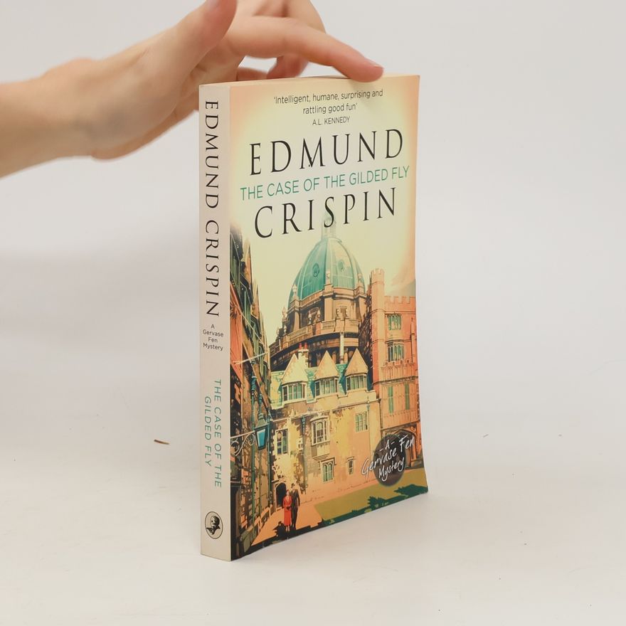 Edmund Crispin The Case of the Gilded Fly