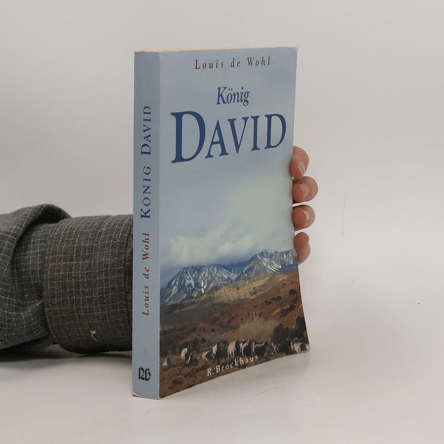 Louis de Wohl König David
