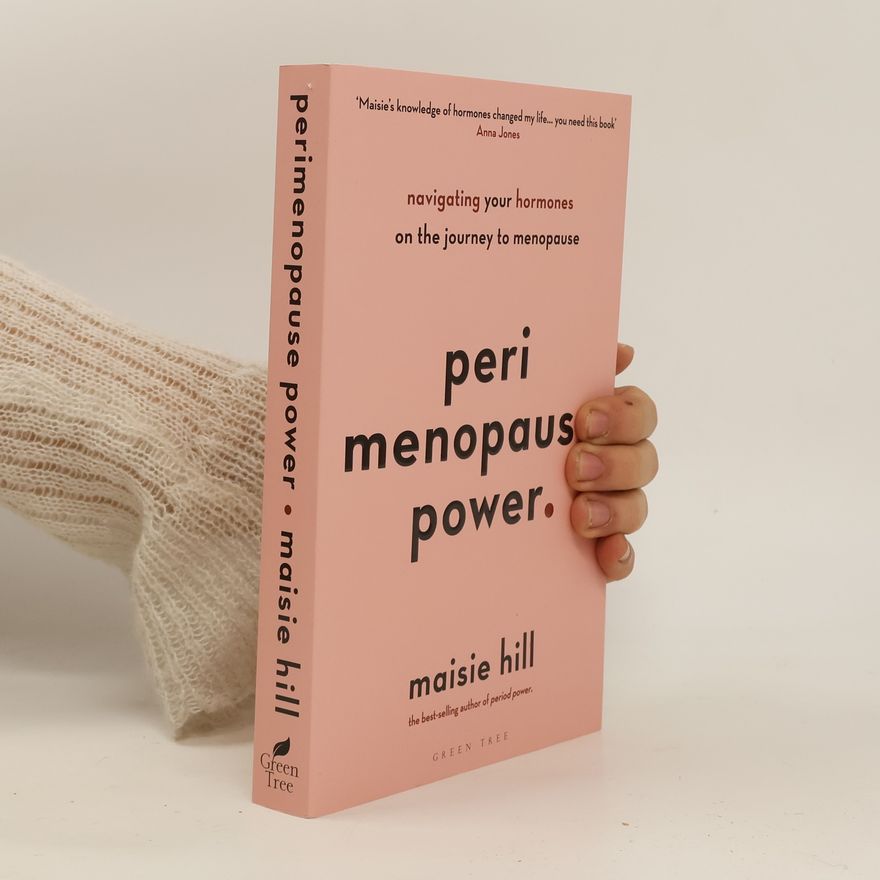 Maisie Hill Perimenopause Power