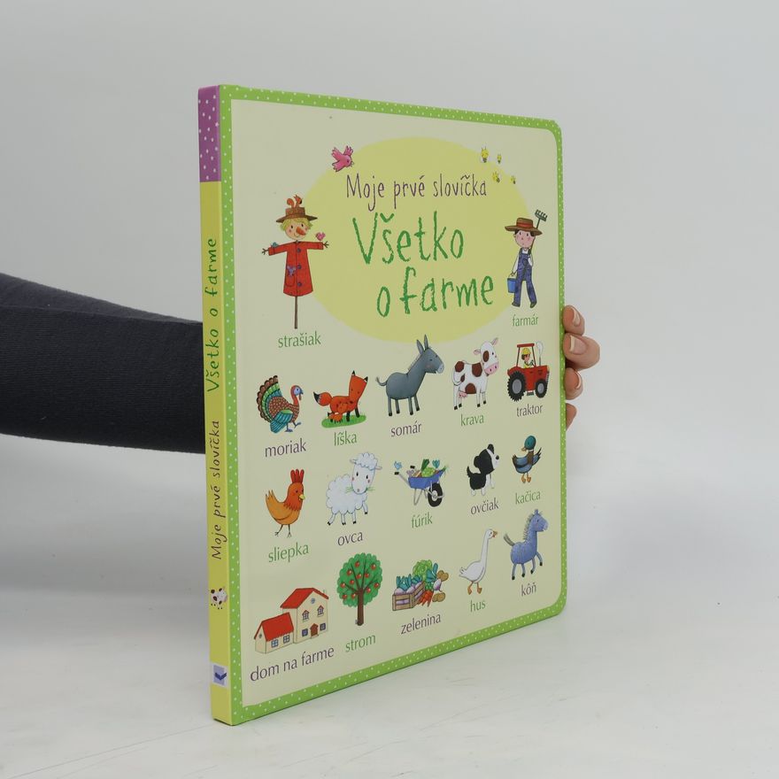 Autorenkollektiv Všetko o farme-Moje prvé slovíčka