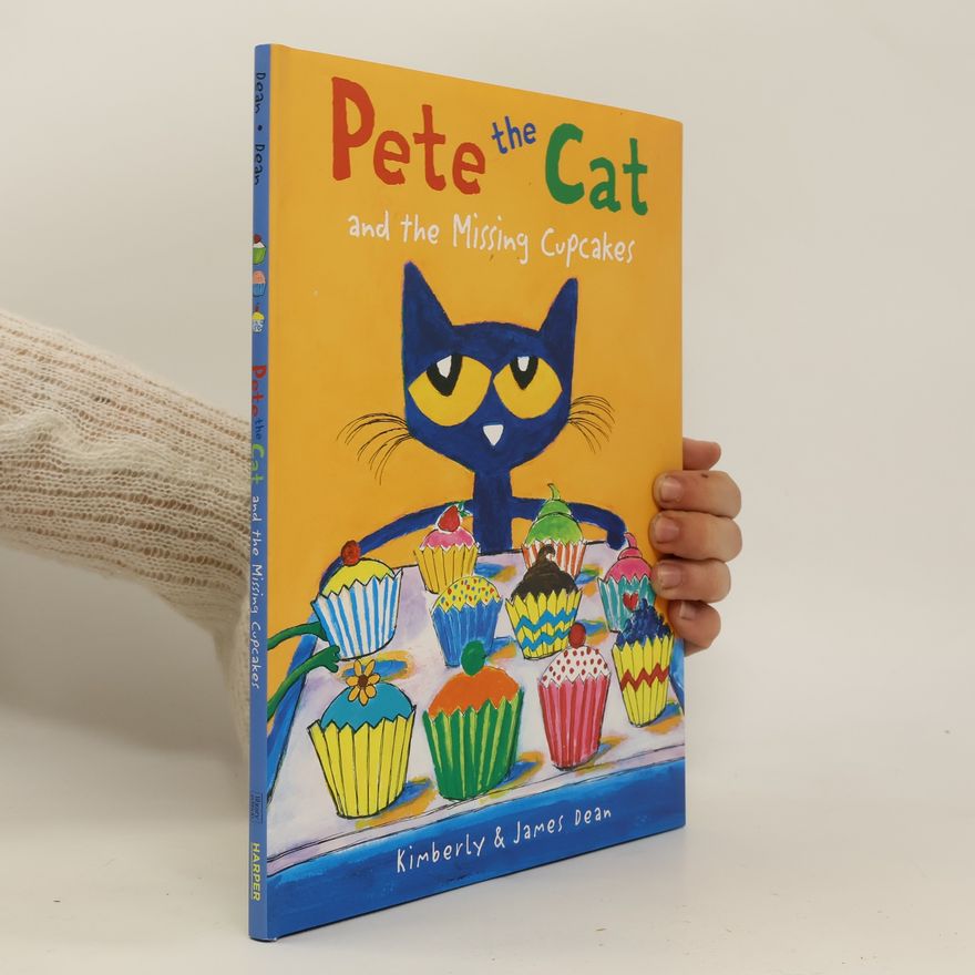 James Dean Pete the Cat and the Missing Cupcakes
