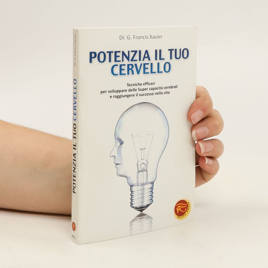 Franz Xaver Potenzia il tuo cervello