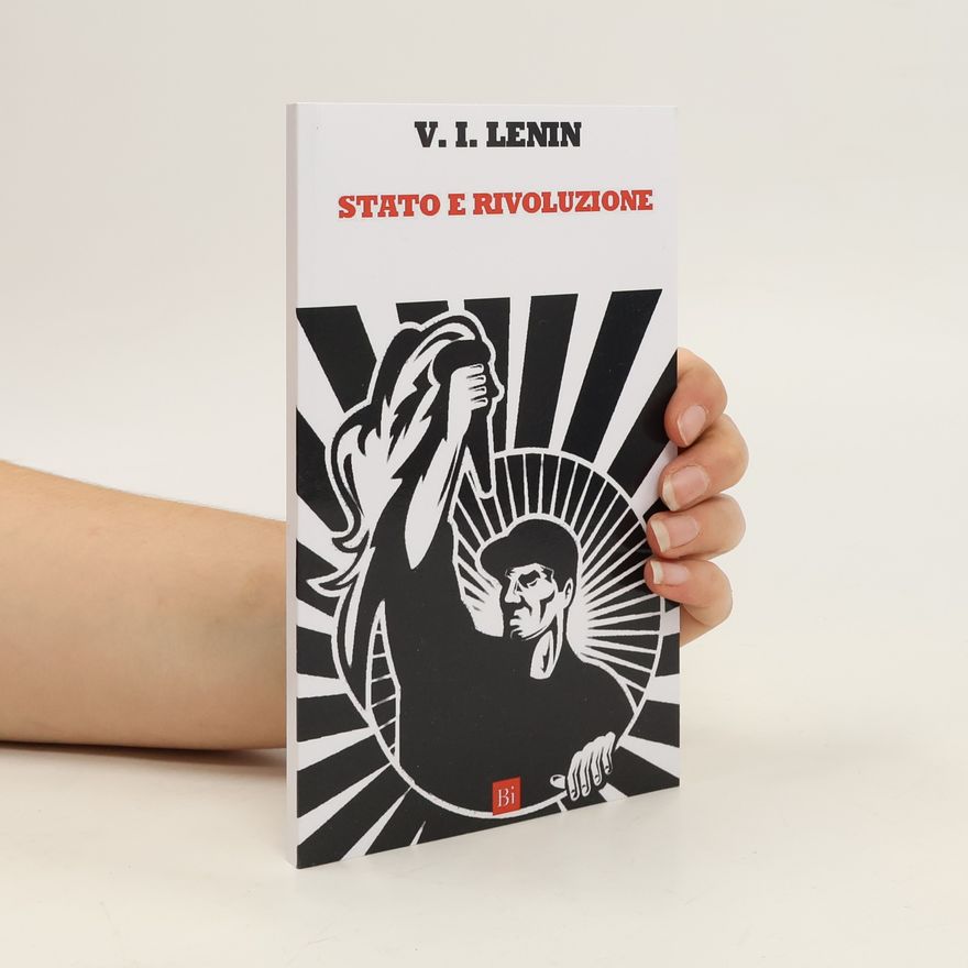 Wladimir Iljitsch Lenin Stato E Rivoluzione