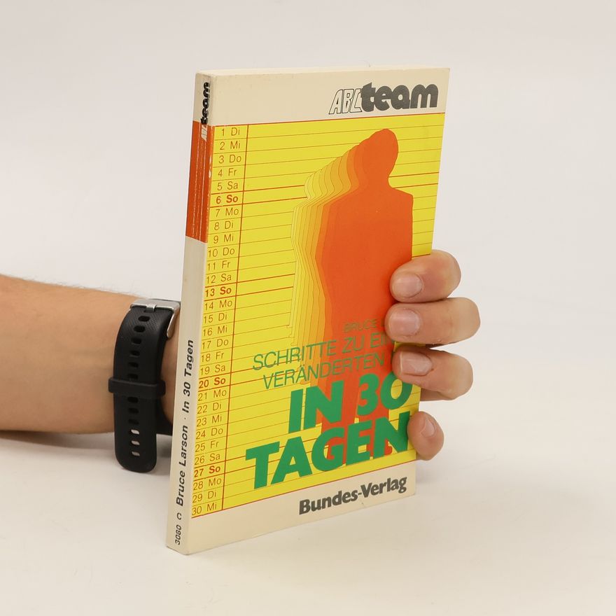 Bruce Larson In 30 Tagen
