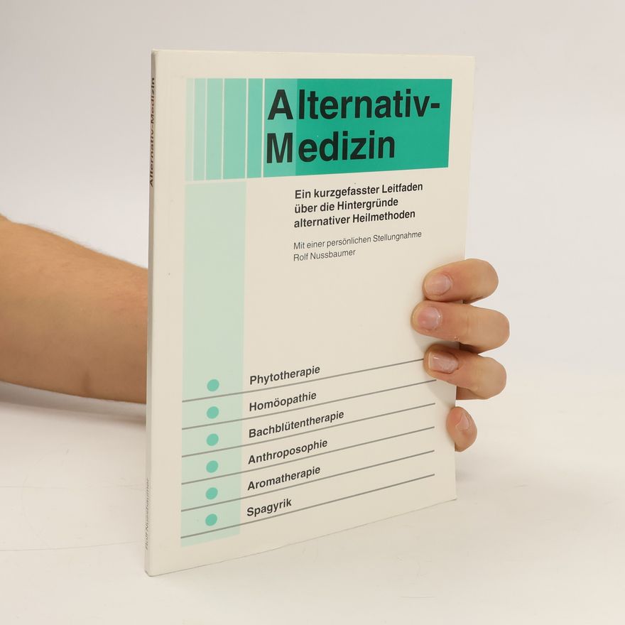 Rolf Nussbaumer Alternativ-Medizin