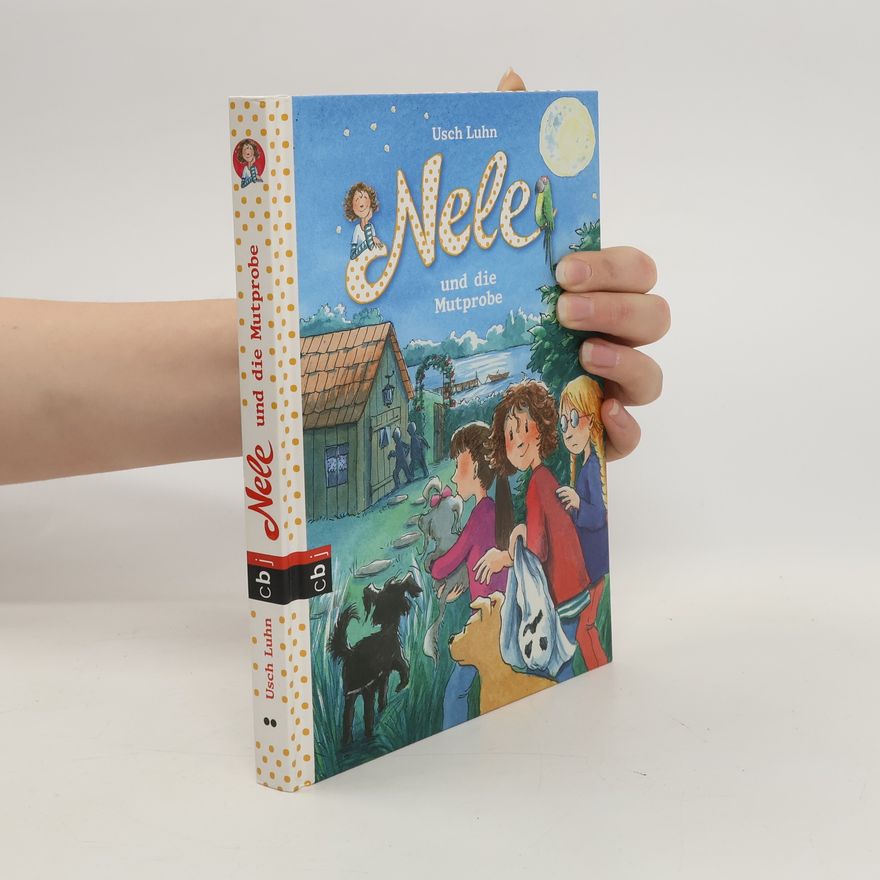 Usch Luhn Nele und die Mutprobe