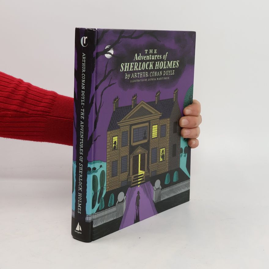 Arthur Conan Doyle Classics Reimagined, The Adventures of Sherlock Holmes
