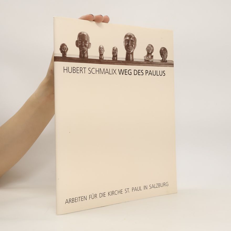 Auteurscollectief Hubert Schmalix. Weg des Paulus