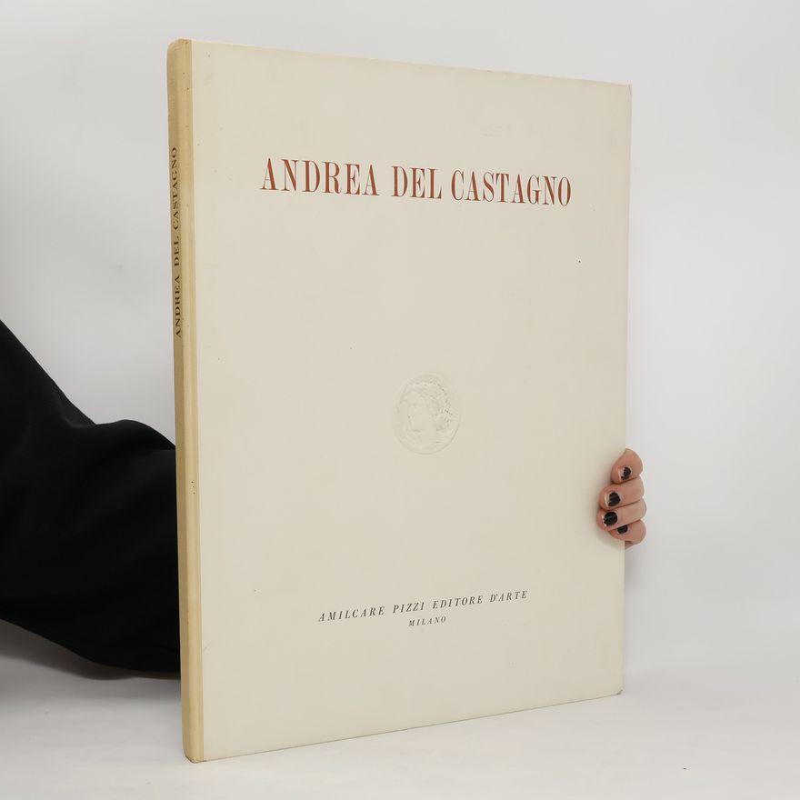 Andrea del Castagno Andrea del Castagno