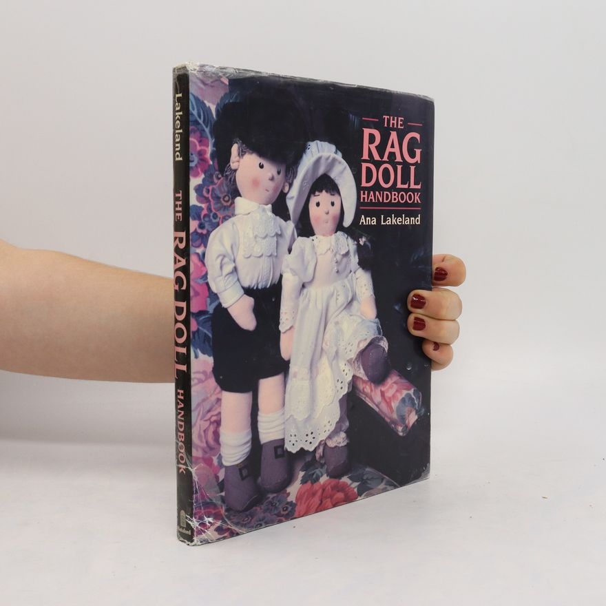 Ana Lakeland The Rag Doll Handbook