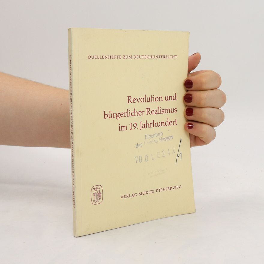 Autorenkollektiv Revolution und bürgerlicher Realismus im 19. Jahrhundert
