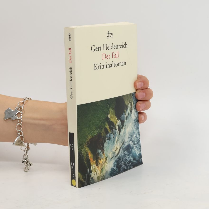 Gert Heidenreich Der Fall