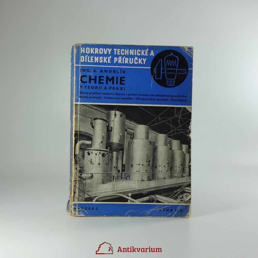 K. Andrlík Chemie v teorii a praxi