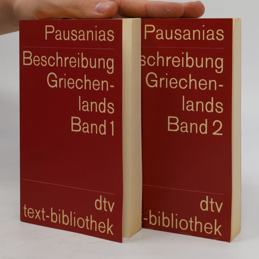 Pausanias Beschreibung Griechenlands 1-2
