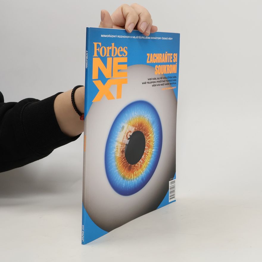 Various authors Forbes Next. Zachraňte si soukromí