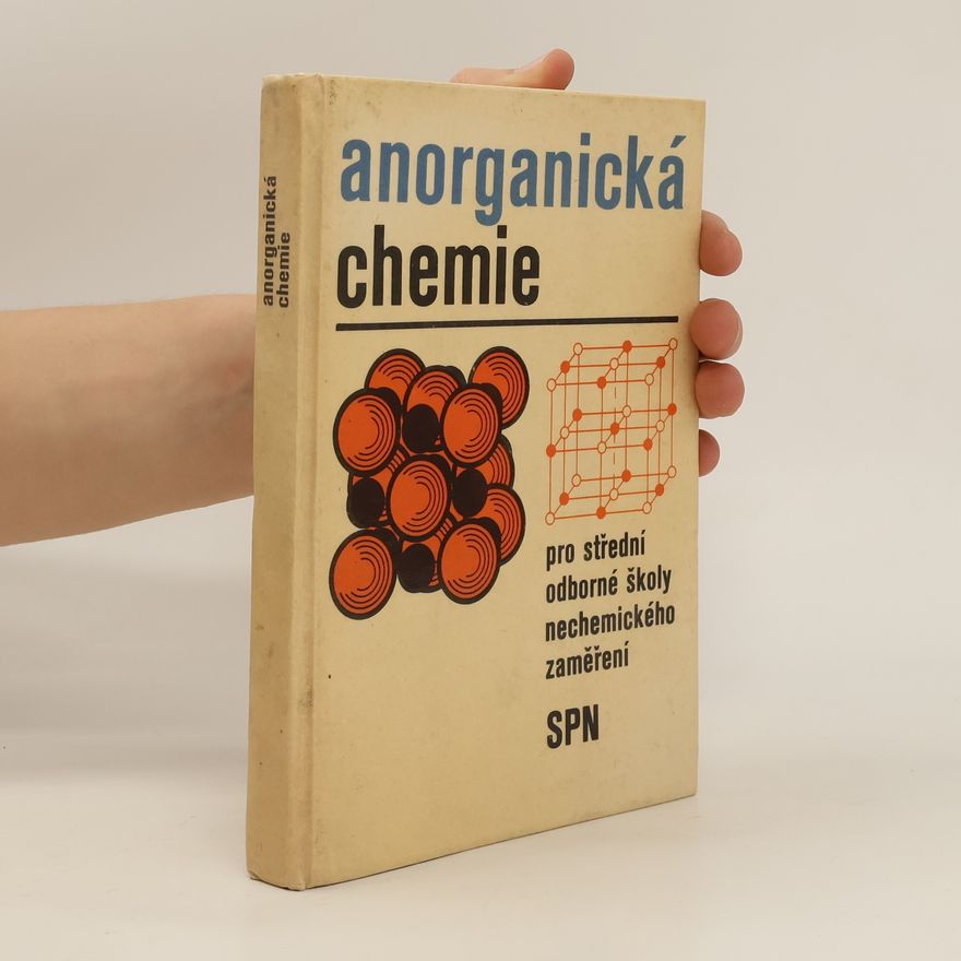 Dagmar Vořechová Anorganická chemie pro střední odborné školy nechemického zaměření