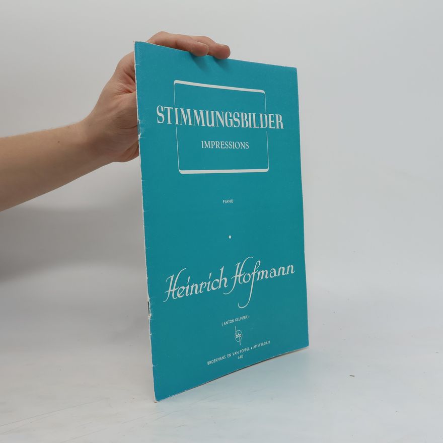 Heinrich Hofmann Stimmungsbilder Impressions