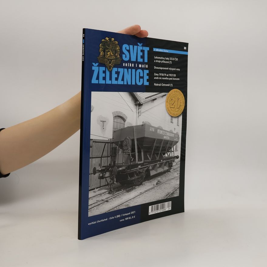 Various authors Svět velké i malé železnice 4/2021