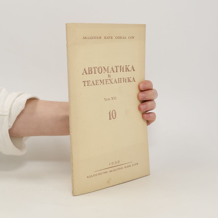Various authors Aвтоматика и Tелемеханика XXI/10. Avtomatika i Telemekanika XXI/10.