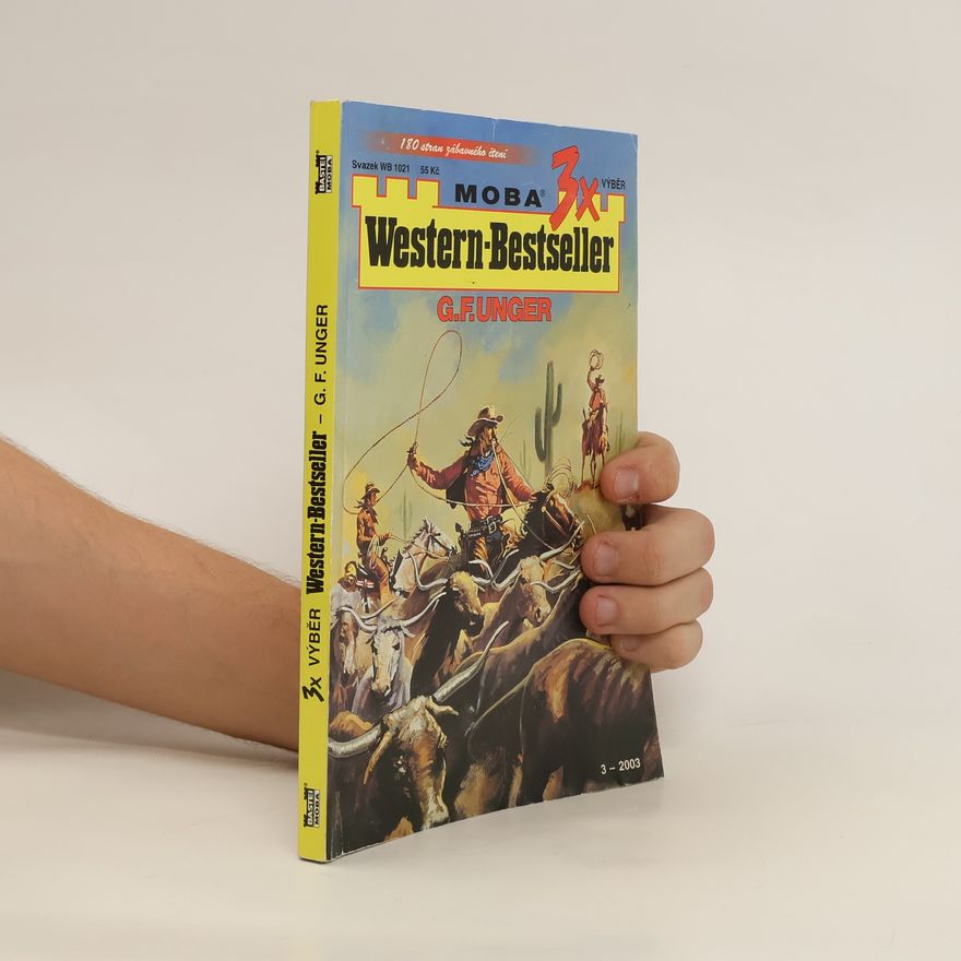 G. F. Unger Western-Bestseller 3/2003