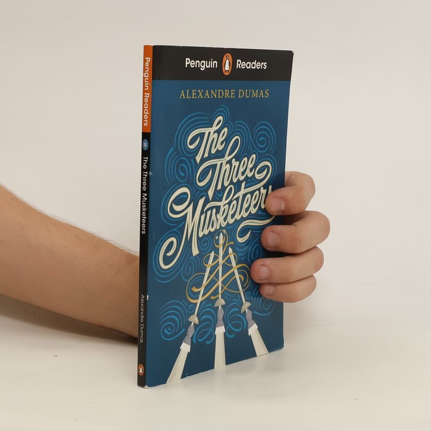 Alexandre Dumas starší Penguin Readers Level 5: The Three Musketeers