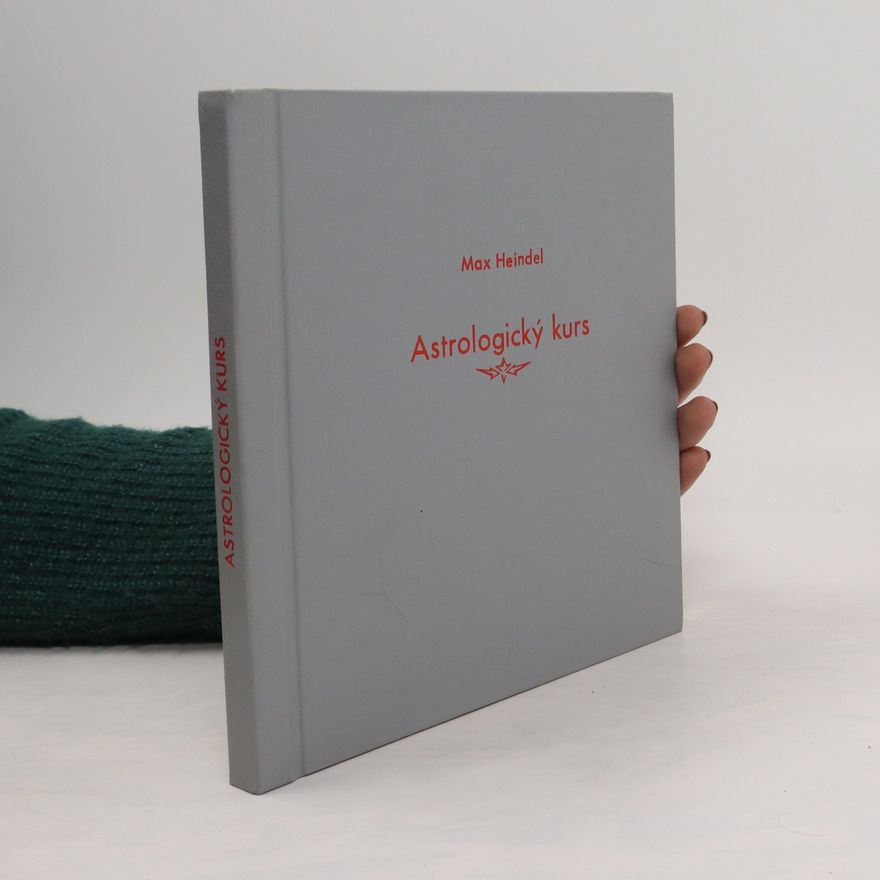 Max Heindel Astrologický kurs