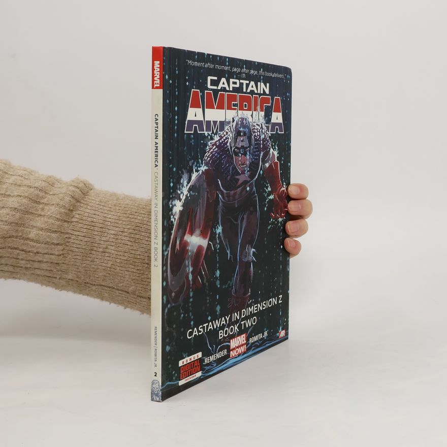 Rick Remender Captain America 2. Castaway in Dimension Z 2