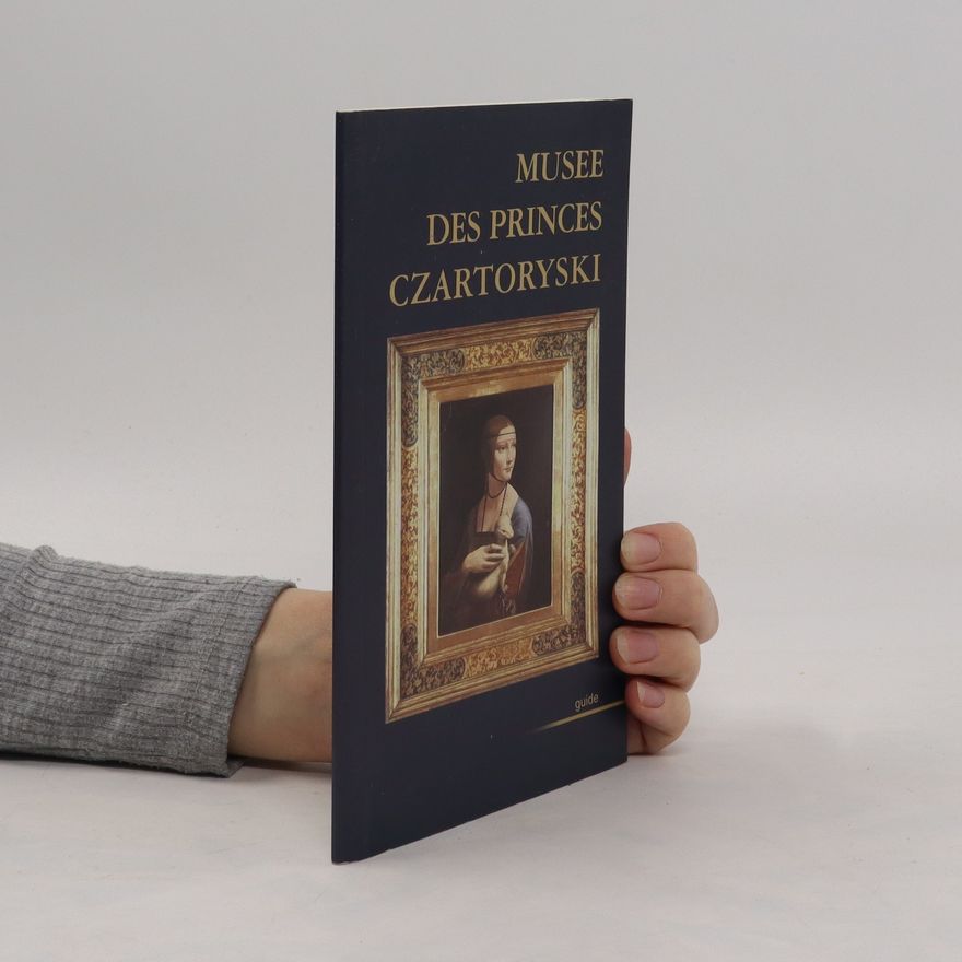 Auteurscollectief Musee des princes Czartoryski