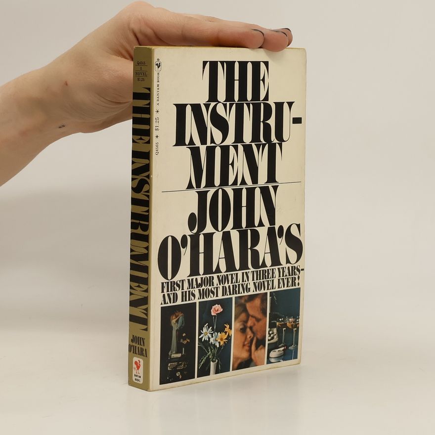 John O'Hara The Instrument