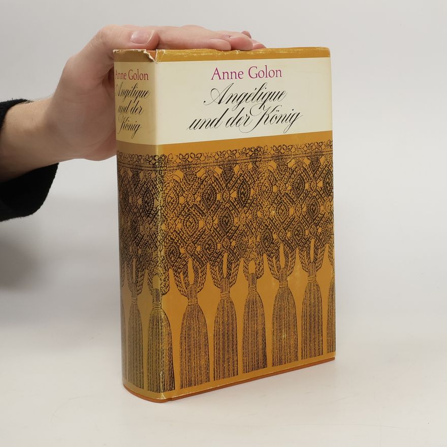 Anne Golon Angélique und der König