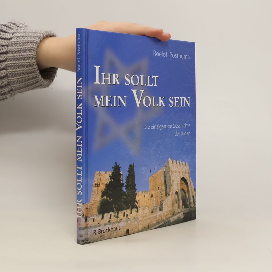 Roelof Posthuma Ihr sollt mein Volk sein