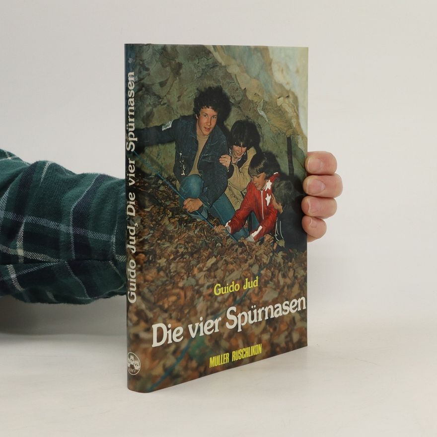 Guido Jud Die vier Spürnasen