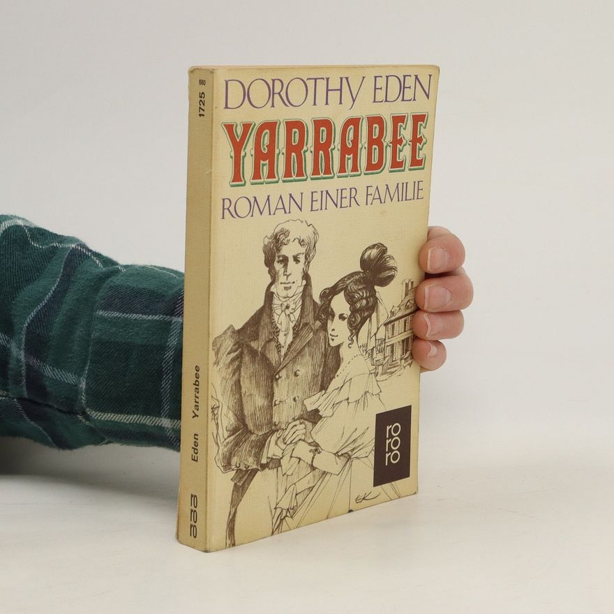 Dorothy Eden Yarrabee