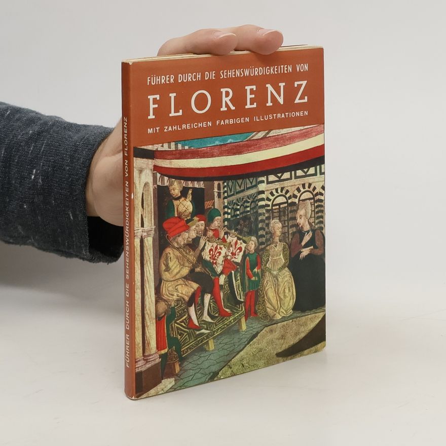 Edoardo Bonechi Führer durch die Sehenswürdigkeiten von Florenz