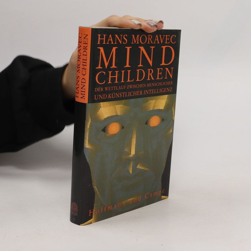 Hans Moravec Mind children