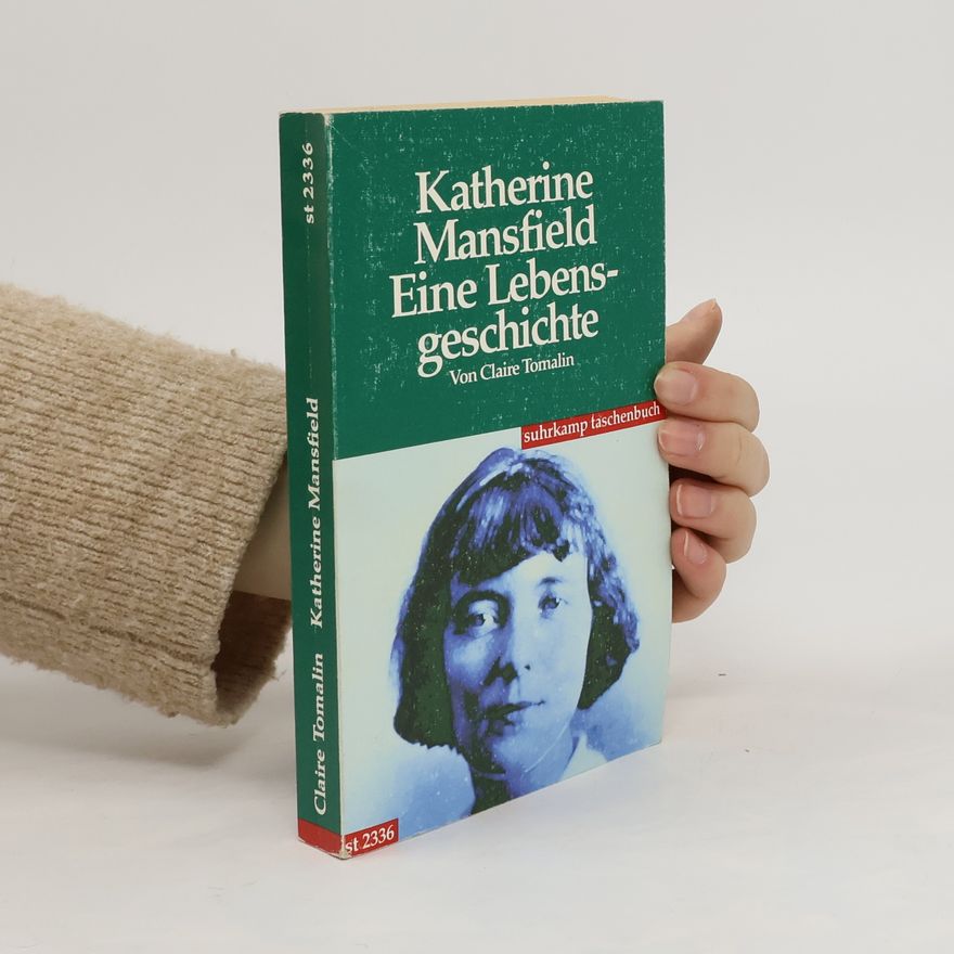 Claire Tomalin Katherine Mansfield