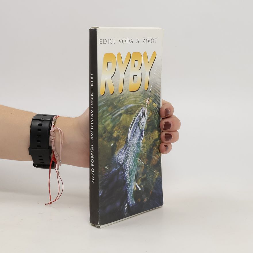 Otto Pospíšil Edice Voda a Život. Ryby