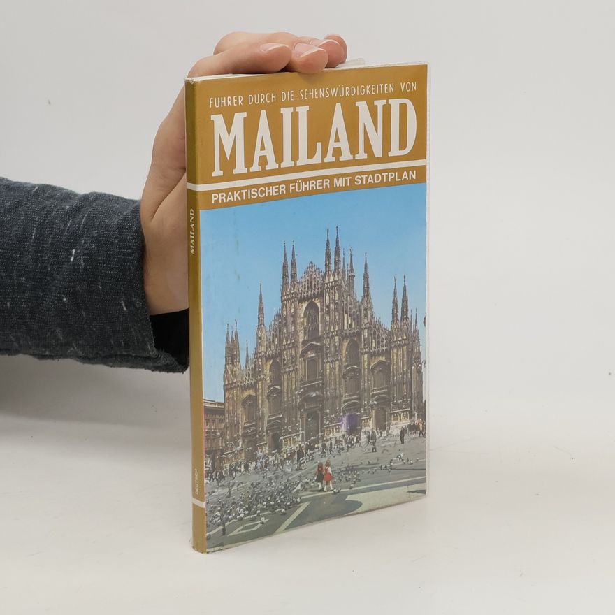 Autorenkollektiv Mailand. Praktischer Führer mit Stadtplan