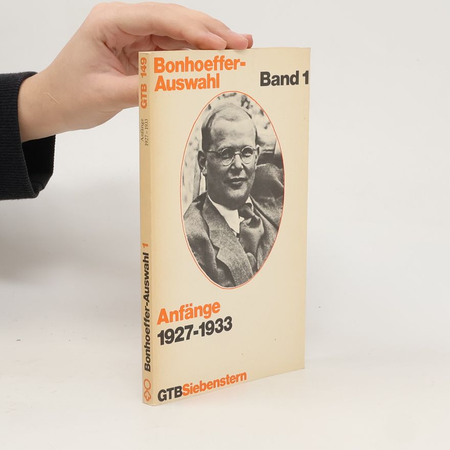 Dietrich Bonhoeffer Bonhoeffer Auswahl